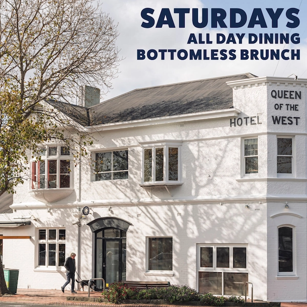 An outside view of the Queen of the West and text promoting Saturdays all day dinging and bottomless brunch